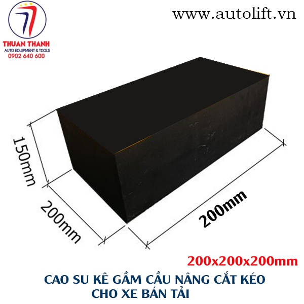 Cao su kê gầm xe ô tô trên cầu nâng cắt kéo cho xe bán tải gầm cao 150mm x 200mm x 200mm