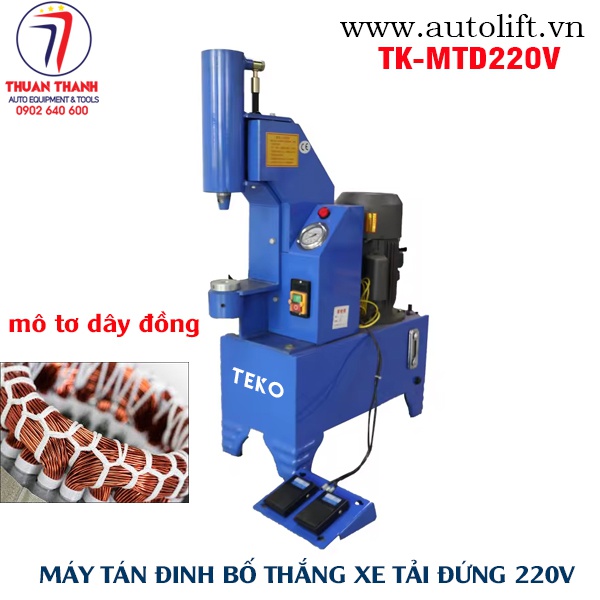 Máy tán đinh bố thắng xe ô tô tải nặng kiểu đứng 220V TEKO